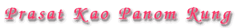 text-Prasat 
  Kao Panom Rung